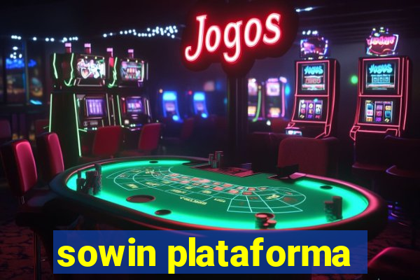 sowin plataforma